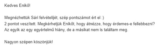 Megnéztük Sári felvételijét, szép pontszámot ért el, két pontot veszített. Nagyon szépen köszönjük!